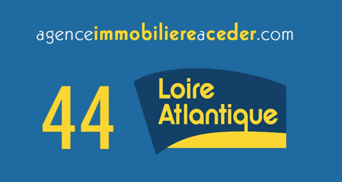 Loire-Atlantique (44) — Agence Immobilière à Céder