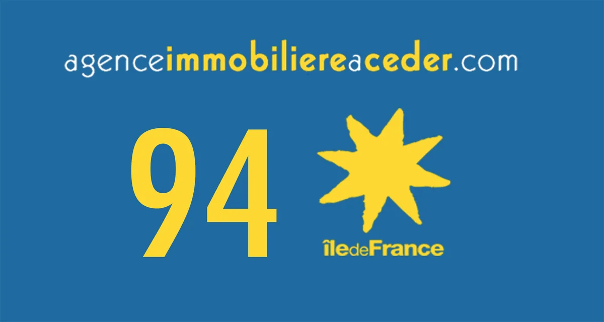 Val-de-Marne (94) — Agence Immobilière à Céder