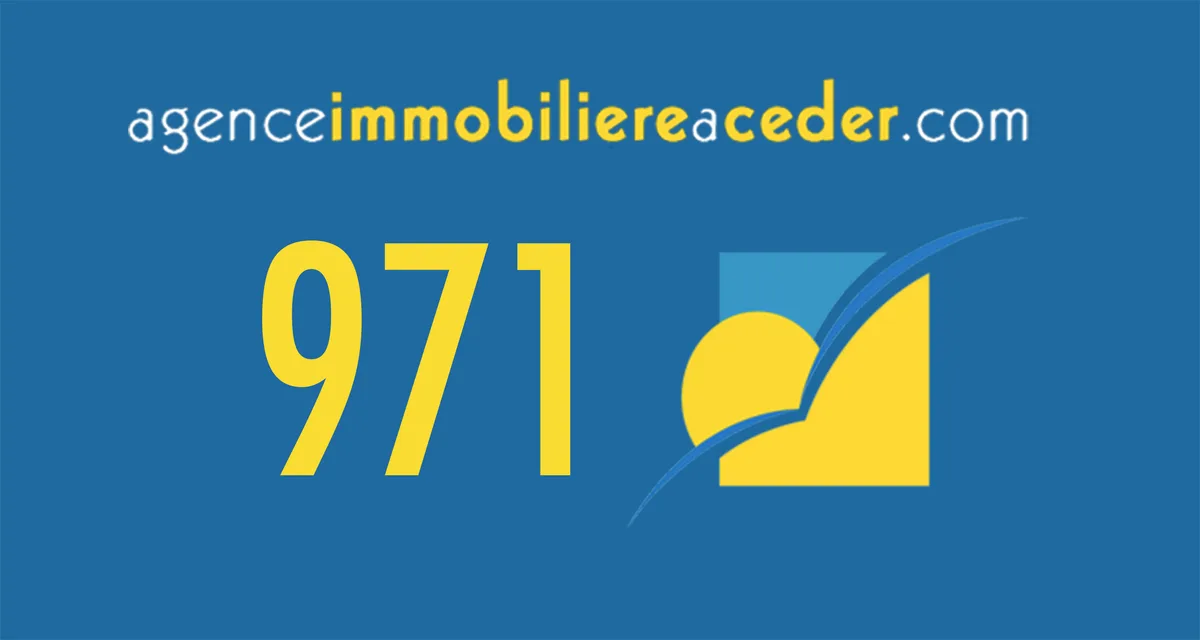 Guadeloupe (971) — Agence Immobilière à Céder